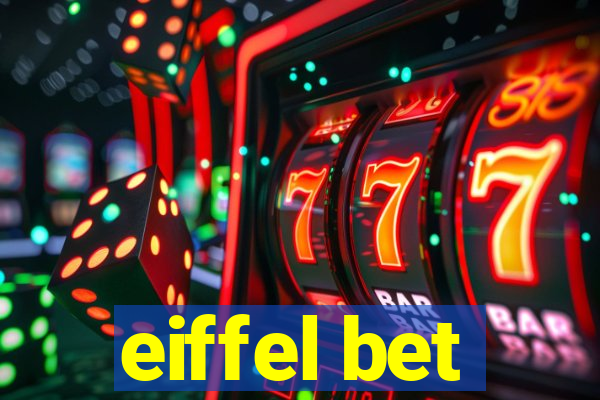 eiffel bet